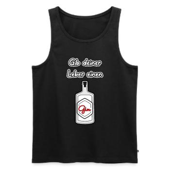 Gib deiner Leber einen Gin - Männer Premium Bio Tank Top - Schwarz - Vorne - Michal (187cm)