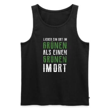 Lieber ein Ort im Grünen - Grüne nein Danke! - Männer Premium Bio Tank Top - Schwarz - Vorne - Michal (187cm)