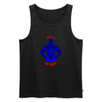 Pull Or Quit - Hardcore Bodybuilding Motivation  - Men's Premium Organic Tank Top - black - Front - Michal (187cm)