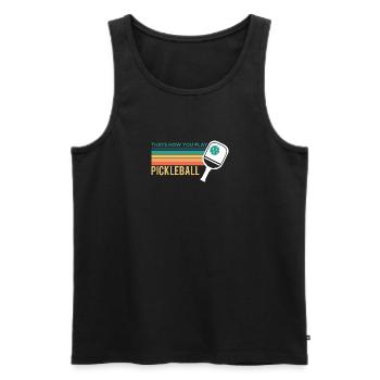 Thats How You Play Pickleball Geschenk - Männer Premium Bio Tank Top - Schwarz - Vorne - Michal (187cm)