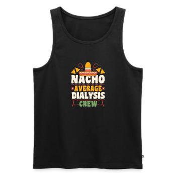 Nacho Average Dialysis Crew Shirt Cadeau - Débardeur bio Premium Homme - noir - Devant - Michal (187cm)