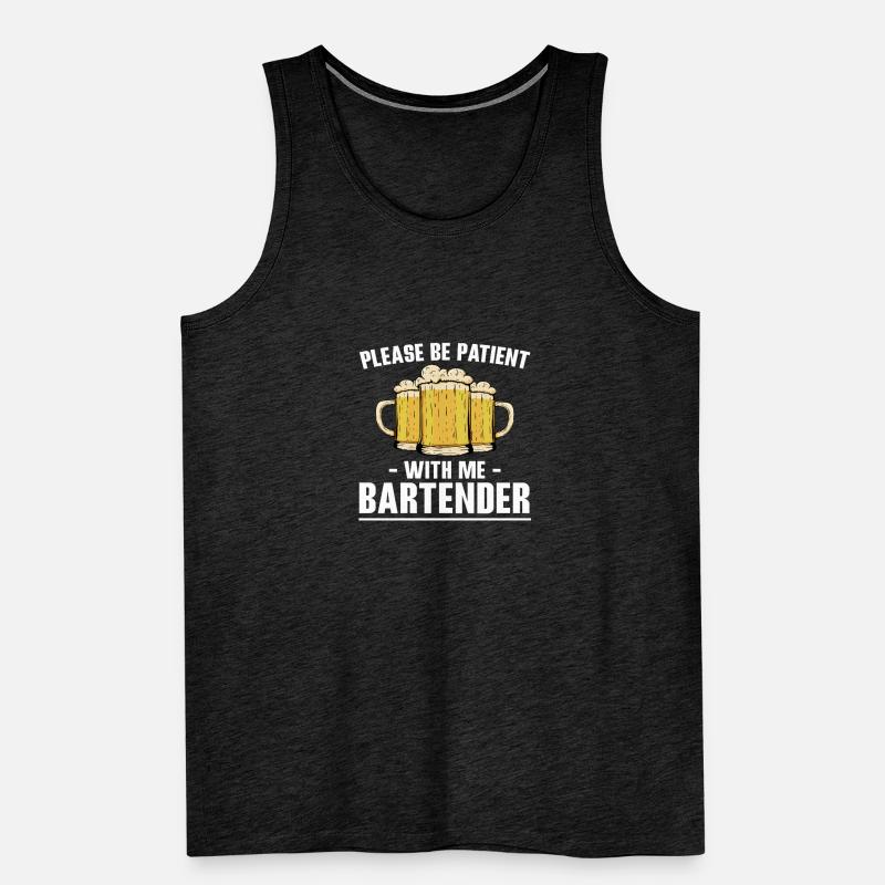 Please Be Patient With Me Bartender Männer Premium Bio Tank Top