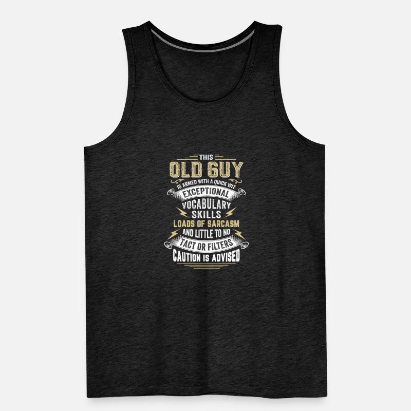 This Old Guy Is Armed With A Quick Wit Men's Premium Organic Tank Top