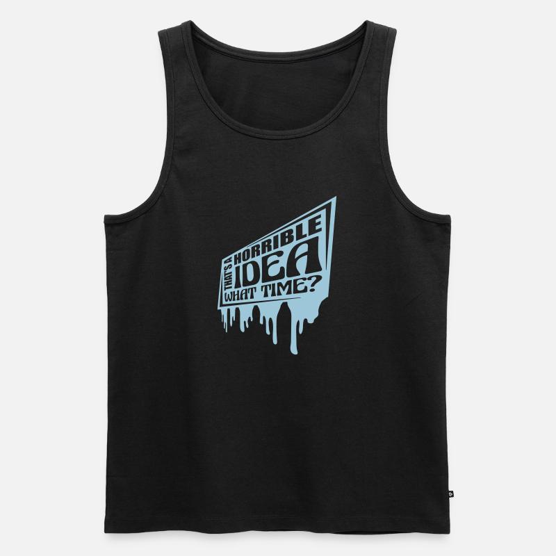 Thats a horrible Idea - Männer Premium Bio Tank Top - Schwarz