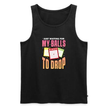 Just waiting for my balls Bingo to drop - Men's Premium Organic Tank Top - black - Front - AI Model Male 178 light (178cm)