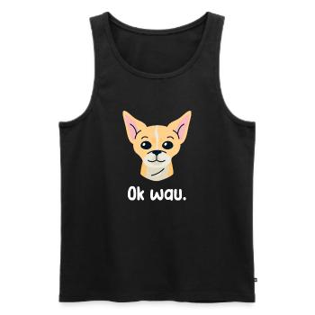 Ok wau mit Chihuahua Hundeliebhaber - Männer Premium Bio Tank Top - Schwarz - Vorne - AI Model Male 178 light (178cm)
