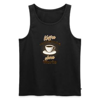 Kaffee versteht mich ohne Worte lustiger Spruch - Männer Premium Bio Tank Top - Schwarz - Vorne - Michal (187cm)