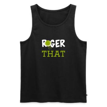 Roger That - Männer Premium Bio Tank Top - Schwarz - Vorne - AI Model Male 178 light (178cm)