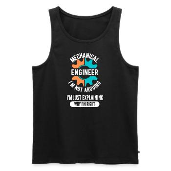Mechanical Engineer I'm Not Arguing - Men's Premium Organic Tank Top - black - Front - AI Model Male 178 light (178cm)