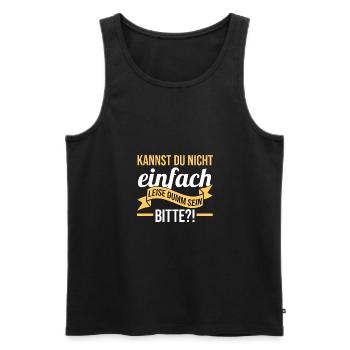 Can't you just be quietly stupid - Men's Premium Organic Tank Top - black - Front - AI Model Male 178 light (178cm)