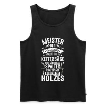 Holz Kettensäge | Holzfäller & Holz Waldarbeiter - Männer Premium Bio Tank Top - Schwarz - Vorne - Michal (187cm)
