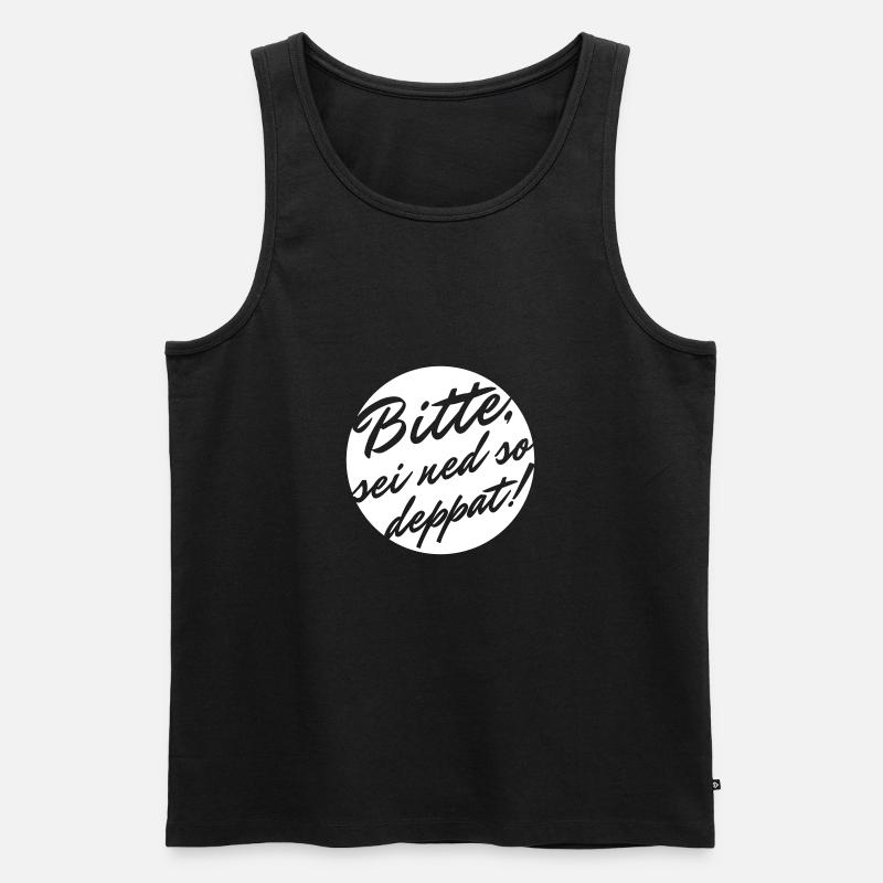 Bitte sei ned so deppat - Männer Premium Bio Tank Top - Schwarz