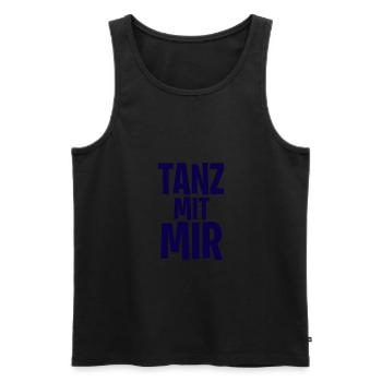 Tanz mit mir - Männer Premium Bio Tank Top - Schwarz - Vorne - Michal (187cm)