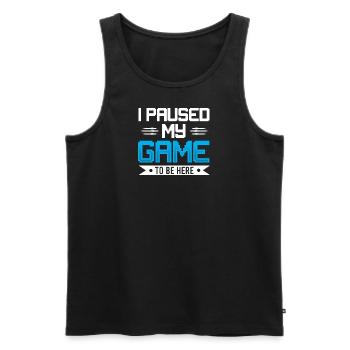 I Paused My Game to Be Here - Männer Premium Bio Tank Top - Schwarz - Vorne - Michal (187cm)