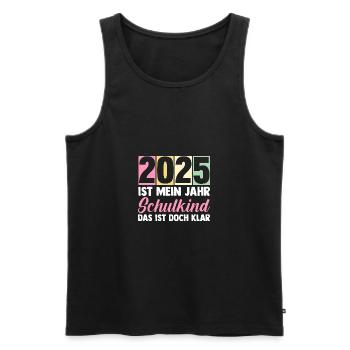 Kita Abschied Erste Klasse Einschulung 2025 - Männer Premium Bio Tank Top - Schwarz - Vorne - Michal (187cm)