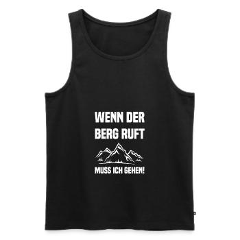Wenn der Berg ruft muss ich gehen! - Männer Premium Bio Tank Top - Schwarz - Vorne - AI Model Male 178 light (178cm)