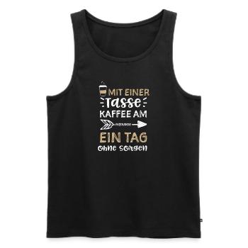 Mit einer Tasse Kaffee am Morgen... - Männer Premium Bio Tank Top - Schwarz - Vorne - Michal (187cm)