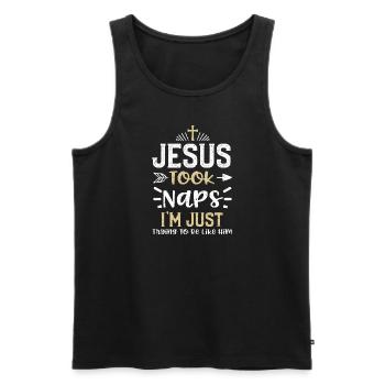 Jesus Took Naps I'm Just Trying... - Männer Premium Bio Tank Top - Schwarz - Vorne - Michal (187cm)