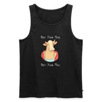 Nicht deine Mutter, nicht deine Milch - Männer Premium Bio Tank Top - Schwarz - Vorne - AI Model Male 178 light (178cm)