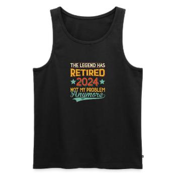 The Legend Has Retired 2024 Not My Problem Anymore - Men's Premium Organic Tank Top - black - Front - AI Model Male 178 light (178cm)