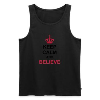 krone keep calm and believe poster royal koenig kr - Männer Premium Bio Tank Top - Schwarz - Vorne - AI Model Male 178 light (178cm)