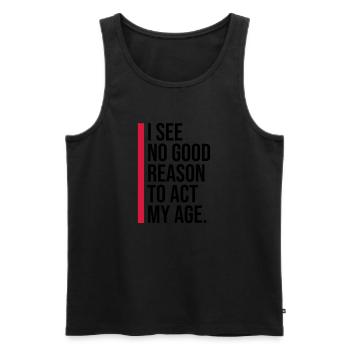 to act my age - Men's Premium Organic Tank Top - black - Front - AI Model Male 178 light (178cm)