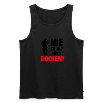 Nie zu alt für's ROCKEN! Alt-Rocker, Rock 'n' Roll - Männer Premium Bio Tank Top - Schwarz - Vorne - Michal (187cm)