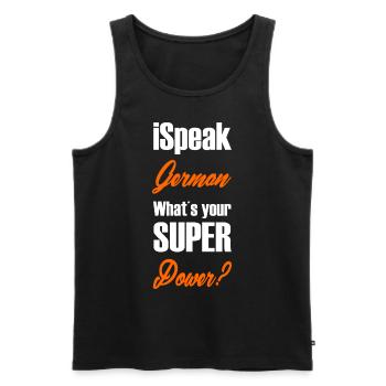 I speak German whats your super power 4 German - Men's Premium Organic Tank Top - black - Front - AI Model Male 178 light (178cm)