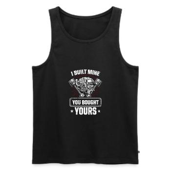 I Built Mine You Bought Yours Car Lover Automobile - Men's Premium Organic Tank Top - black - Front - Michal (187cm)