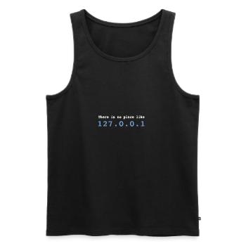 There is no Place Like 127.0.0.1 Programmer - Men's Premium Organic Tank Top - black - Front - Michal (187cm)