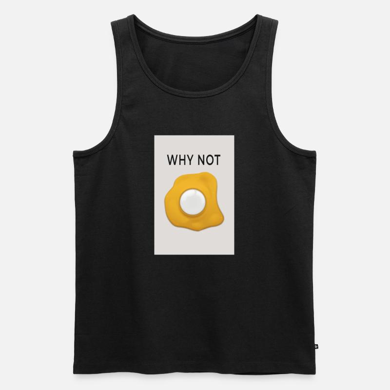 Why Not Motivation Statement Design - Männer Premium Bio Tank Top - Schwarz