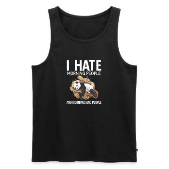 Ich hasse Morgenmenschen - I Hate Morning People - Männer Premium Bio Tank Top - Schwarz - Vorne - Michal (187cm)