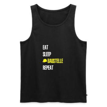 EAT SLEEP BAUSTELLE REPEAT - Männer Premium Bio Tank Top - Schwarz - Vorne - AI Model Male 178 light (178cm)