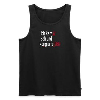 Ich Kam Sah Und Korrigierte! Deutsch Grammatik Leh - Männer Premium Bio Tank Top - Schwarz - Vorne - AI Model Male 178 light (178cm)