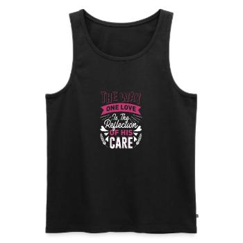 Die Art und Weise, wie eine Liebe das Spiegelbild seiner Fürsorge ist - Männer Premium Bio Tank Top - Schwarz - Vorne - AI Model Male 178 light (178cm)