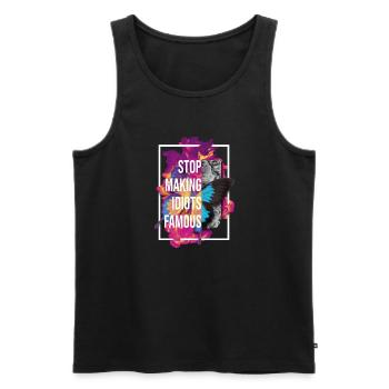 Stop making idiots famous - Stupid People - Männer Premium Bio Tank Top - Schwarz - Vorne - AI Model Male 178 light (178cm)