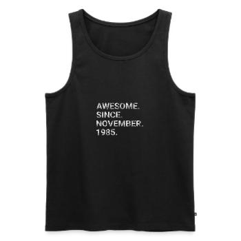 Awesome Since November 1985 - Men's Premium Organic Tank Top - black - Front - Michal (187cm)