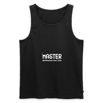 Master Weil Bachelor Kann Jeder Masterabsolvent - Männer Premium Bio Tank Top - Schwarz - Vorne - Michal (187cm)