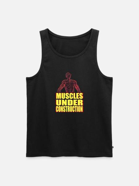 muscles under construction - Men's Premium Organic Tank Top - black