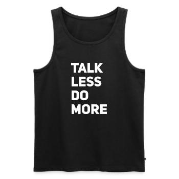Talk less do more - Men's Premium Organic Tank Top - black - Front - AI Model Male 178 light (178cm)