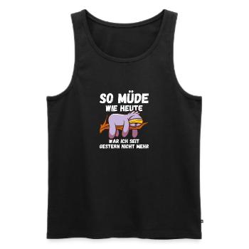 So müde wie heute seit gestern nicht Sloth Fun - Männer Premium Bio Tank Top - Schwarz - Vorne - Michal (187cm)