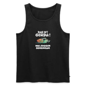 Das ist Gerda Wir Joggen gemeinsam Langsame - Männer Premium Bio Tank Top - Schwarz - Vorne - Michal (187cm)