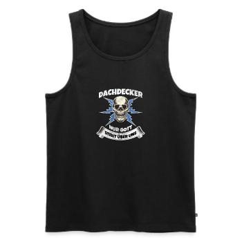 Dachdecker Nur Gott steht über uns cooles Spruch - Männer Premium Bio Tank Top - Schwarz - Vorne - Michal (187cm)