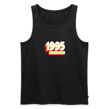 November 1995 28 Jahren Mann Frau Geburtstag - Männer Premium Bio Tank Top - Schwarz - Vorne - Michal (187cm)