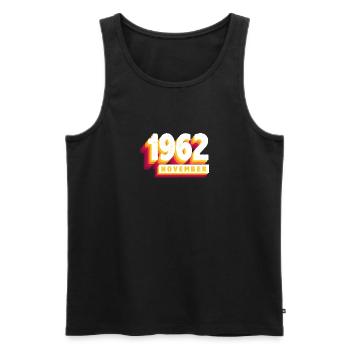 November 1962 61 Jahren Mann Frau Geburtstag - Männer Premium Bio Tank Top - Schwarz - Vorne - Michal (187cm)
