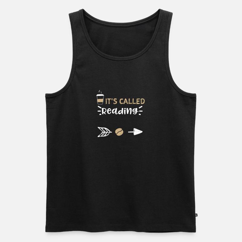 It's Called Reading - Coffee - Männer Premium Bio Tank Top - Schwarz