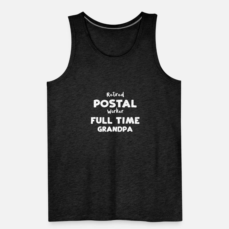 Retired Postal Worker Full Time... Männer Premium Bio Tank Top