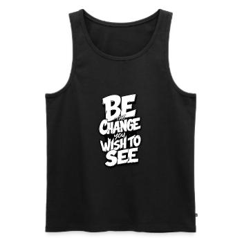 Be the change you hope to see - Men's Premium Organic Tank Top - black - Front - Michal (187cm)