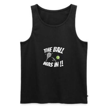 Tennis Sport Lover The Was In Birthday Gift Idea - Men's Premium Organic Tank Top - black - Front - Michal (187cm)