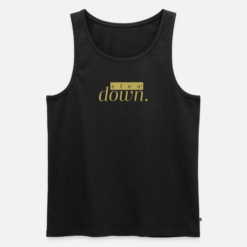 slow down - Männer Premium Bio Tank Top - Schwarz